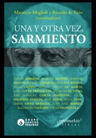 Una y otra vez, Sarmiento: Pol�micas y debates B09CGFXLWR Book Cover