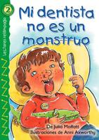 My Dentist is Not a Monster (Lightning Readers) 0769640702 Book Cover