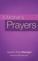 A Mother's Prayers 161579039X Book Cover