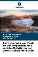 Auswirkungen von Covid-19 auf körperliche und soziale Aktivitäten bei geriatrischen Menschen 6205865912 Book Cover