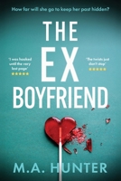The Ex-Boyfriend 1807956407 Book Cover