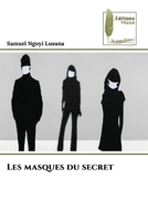 Les masques du secret (French Edition) 6204976281 Book Cover
