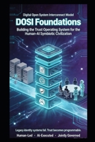 Digital Open System Interconnect Model (DOSI) Foundations B0HC219V8T Book Cover