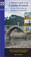 A Pilgrim's Guide to the Camino Frances: From St. Jean Pied De Port to Santiago De Compostela 1844090108 Book Cover