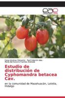 Estudio de distribución de Cyphomandra betacea Cav. 6200060282 Book Cover