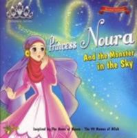 Princess Noura and the Monster in the Sky (Princess Series) 1921772018 Book Cover