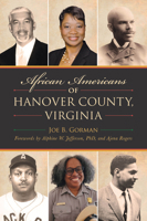 African Americans of Hanover County, Virginia (American Heritage) 1467158976 Book Cover