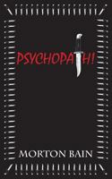 Psychopath! 0955888220 Book Cover