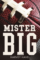 Mister Big 1483480100 Book Cover