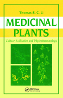 Medicinal Plants: Culture, Utilization and Phytopharmacology 1566769035 Book Cover