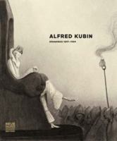 Alfred Kubin: Drawings, 1897-1909 3791340948 Book Cover