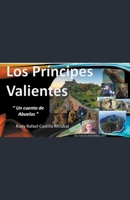 Los Príncipes Valientes B0C1QZNBBH Book Cover