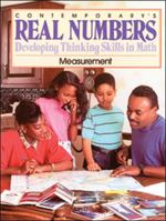 Contemporary's Real Numbers: Developing Thinking Skills in Math : Measurement (Contemporary's Real Numbers, Developing Thinking Skills in M) 0809242087 Book Cover