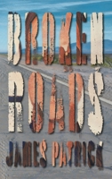 Broken Roads 1739877004 Book Cover