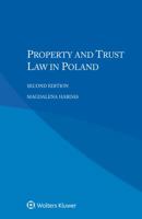 Property and Trust Law in Poland 9403508140 Book Cover