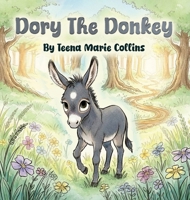 Dory The Donkey B0GVGWQKXT Book Cover