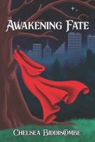 Awakening Fate (Intertwined) 1738300102 Book Cover