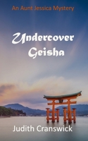 Undercover Geisha B08DGFBT4D Book Cover