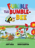 Fumble the Bumble-Bee 1961254816 Book Cover
