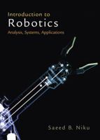 Introduction to Robotics: Analysis, Systems, Applications 0130613096 Book Cover