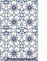 Japanese Writing Practice Book: Japanese Flowers Themed  Genkouyoushi Paper Notebook to Practise Writing Japanese Kanji Characters and Kana Scripts ... Cornell Notes (Japanese Writing Notebooks) 1710990724 Book Cover