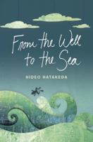 From the Well to the Sea 1615667334 Book Cover