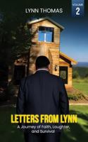 Letters from Lynn: A Journey of Faith, Laughter, and Survival (Volume 2) B0GSZLS6DC Book Cover
