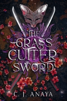 The Grass Cutter Sword (Healer) B0FL5MNH1L Book Cover
