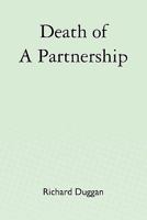 Death of a Partnership 1453859306 Book Cover