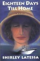 Eighteen Days Till Home 1584200731 Book Cover