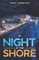 A Night at the Shore (The Nameless Thief) 195484171X Book Cover