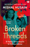 Broken Threads: My Family from Empire to Independence 0008531722 Book Cover