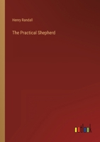 The Practical Shepherd 3368133608 Book Cover