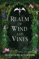 Realm of Wind and Vines B0GFFH7Y2N Book Cover