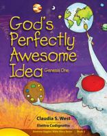God's Perfectly Awesome Idea: Genesis One (Grammy Giggles Bible Story Books) 1733878467 Book Cover