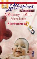 A Mommy in Mind 0373813260 Book Cover