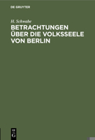 Betrachtungen �ber die Volksseele von Berlin 3112510739 Book Cover