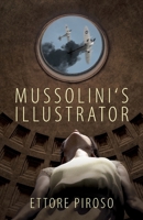 Mussolini's Illustrator B09S5ZPY7Y Book Cover
