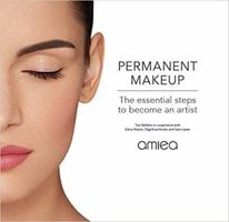 PERMANENT MAKEUP: The essential steps to become an artist 3981994302 Book Cover