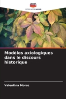 Modèles axiologiques dans le discours historique (French Edition) 6208539277 Book Cover