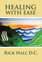 Healing With Ease 1682220850 Book Cover