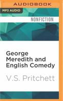 George Meredith and English Comedy B0006CUE5I Book Cover