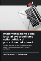 Implementazione della lotta al cyberbullismo nella politica di protezione dei minori (Italian Edition) 6208082366 Book Cover