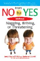 From No To Yess Without Bribing Or Threatening 1741218551 Book Cover