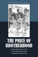 The Price of Brotherhood 1647012406 Book Cover