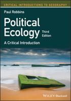 Political Ecology: A Critical Introduction (Blackwell Critical Introductions to Geography) 1405102667 Book Cover