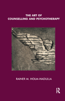 The Art of Counselling and Psychotherapy 036732749X Book Cover