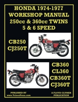 Honda Workshop Manual 1974-1977 Twin Cylinder 5 & 6 Speed Cb250, Cj250t, Cb360, Cl360, Cb360t & Cj360t 1588502791 Book Cover