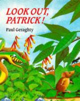 Look out, Patrick! 0027358224 Book Cover