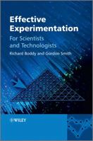 Effective Experimentation: For Scientists and Technologists 0470684607 Book Cover
